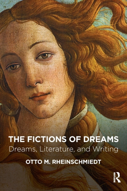 Book cover of: Fictions of Dreams. By: Otto M. Rheinschmiedt
