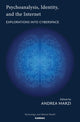 Book cover of: Psychoanalysis, Identity, and the Internet. By: Andrea Marzi