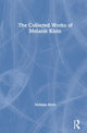 Book cover of: Collected Works of Melanie Klein. By: Melanie Klein