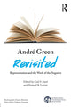 Book cover of: Andre Green Revisited