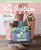 Book cover of: Bag Boutique. By: Debbie Von Grabler-Crozier