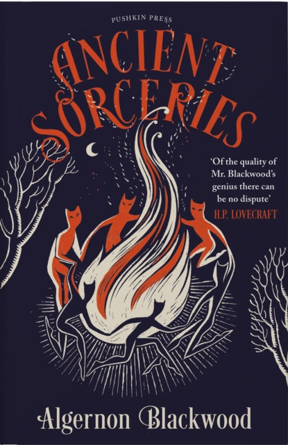 Book cover of: Ancient Sorceries. By: Algernon Blackwood