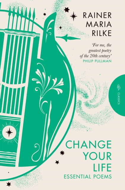 Book cover of: Change Your Life. By: Rainer Maria Rilke