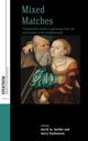 Book cover of: Mixed Matches. By: David Martin Luebke