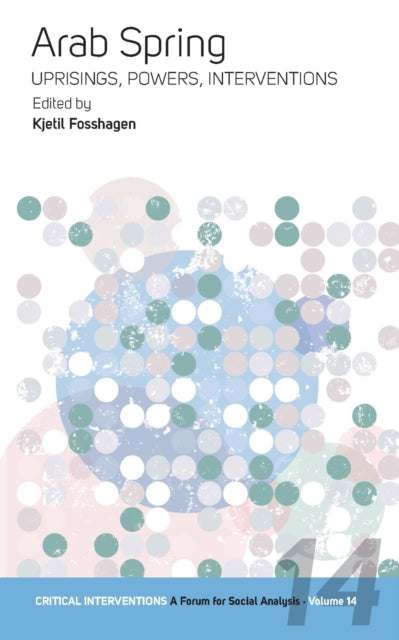 Book cover of: Arab Spring. By: Kjetil Fosshagen