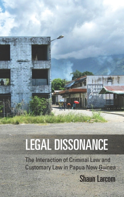 Book cover of: Legal Dissonance. By: Shaun Larcom