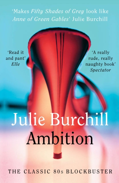 Book cover of: Ambition. By: Julie Burchill