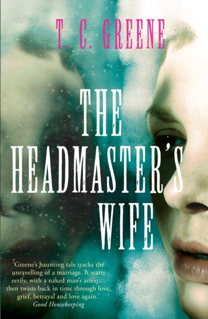 Book cover of: Headmaster's Wife. By: Thomas Christopher Greene