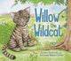 Willow the Wildcat 9781782506300 Lynne Rickards