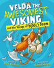 Book cover of: Velda the Awesomest Viking and the Voyage of Deadly Doom. By: David MacPhail