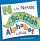 N is for Nessie: A Scottish Alphabet for Kids 9781782508526 Kate Davies
