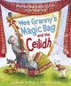 Book cover of: Wee Granny's Magic Bag and the Ceilidh. By: Elizabeth McKay; Maria Bogade