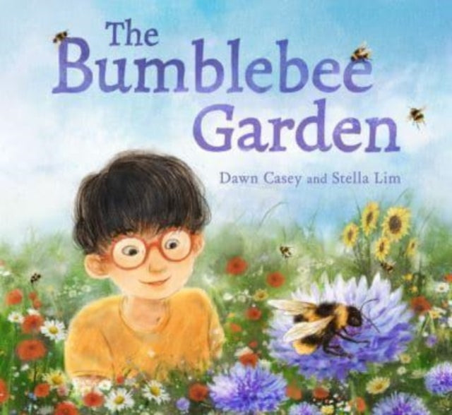 Book cover of: Bumblebee Garden. By: Dawn Casey