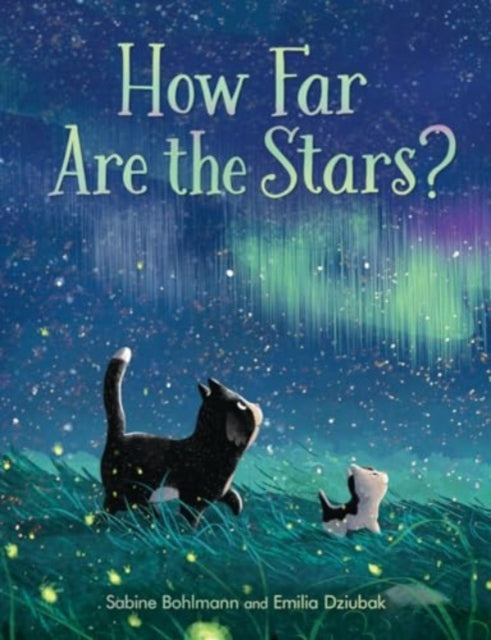 How Far Are the Stars? 9781782509127 Sabine Bohlmann