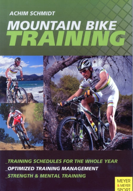 Book cover of: Mountain Bike Training. By: Achim Schmidt