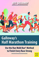 Book cover of: Galloway's Half Marathon Training. By: Jeff Galloway
