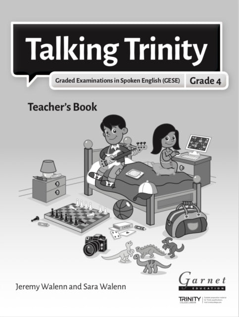 Book cover of: TALKING TRINITY GESE GRADE 4 TEACHERS BO