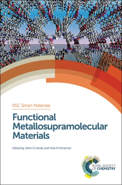 Book cover of: Functional Metallosupramolecular Materials. By: John George Hardy