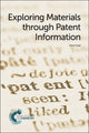 Book cover of: Exploring Materials through Patent Information. By: David Segal