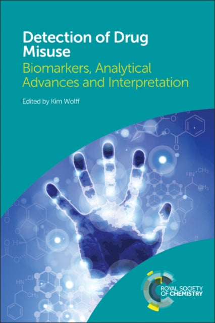 Book cover of: Detection of Drug Misuse. By: Kim Wolff