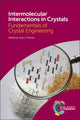 Book cover of: Intermolecular Interactions in Crystals. By: Steve Scheiner