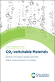 Book cover of: CO2-switchable Materials. By: Philip G. Jessop
