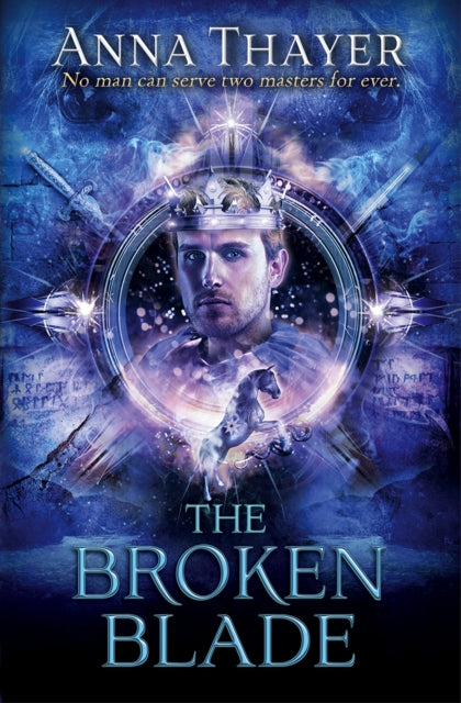 Book cover of: Broken Blade. By: Anna Thayer