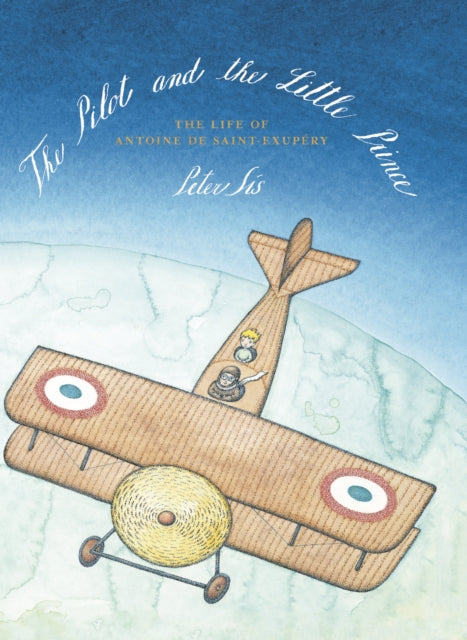 Pilot and the Little Prince