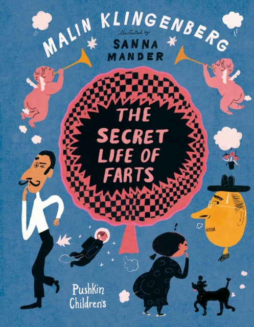 Book cover of: Secret Life of Farts. By: Malin Klingenberg