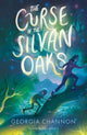 Book cover of: Curse of the Silvan Oaks
