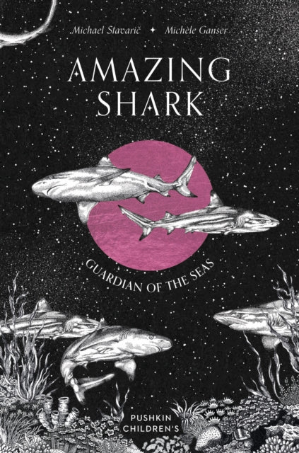 Amazing Shark, Guardian of the Seas 9781782695530 STAVARIC, MICHAEL