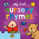 My First... Nursery Rhymes 9781782704621 Sophie Giles