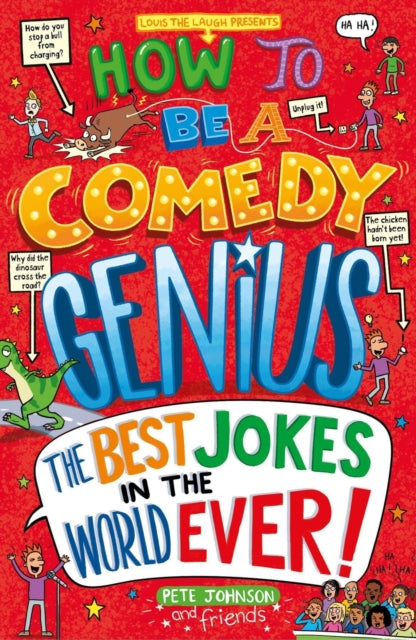 Book cover of: How to Be a Comedy Genius. By: Pete Johnson