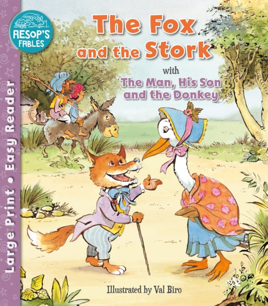 Book cover of: Fox and the Stork & The Man, His Son & the Donkey. By: Sophie Giles