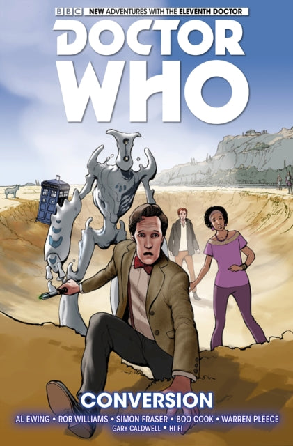Book cover of: Doctor Who: The Eleventh Doctor Vol. 3: Conversion. By: Al Ewing