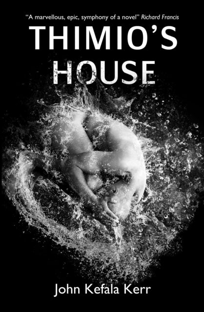Book cover of: Thimio`s House. By: John Kefala Kerr