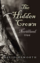 Book cover of: Hidden Crown, The – Northland: 1166. By: David Haworth