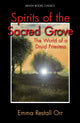 Book cover of: Spirits of the Sacred Grove. By: Emma Restall Orr