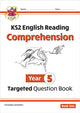 KS2 English Year 5 Reading Comprehension Targeted Question Book - Book 1 (with Answers) 9781782944508 CGP Books