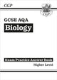 Book cover of: GCSE Biology AQA Answers (for Exam Practice Workbook) - Higher