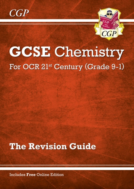 GCSE Chemistry: OCR 21st Century Revision Guide (with Online Edition) 9781782945628 CGP Books