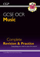 Book cover of: GCSE Music OCR Complete Revision & Practice (with Audio & Online Edition)