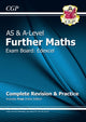 Book cover of: A-Level & AS Further Maths for Edexcel: Complete Revision & Practice with Online Edition