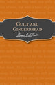 Book cover of: Guilt and Gingerbread. By: Leon Garfield