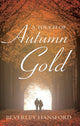 Book cover of: Touch of Autumn Gold. By: Beverley Hansford