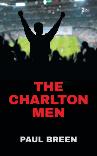 Book cover of: Charlton Men. By: Paul Breen