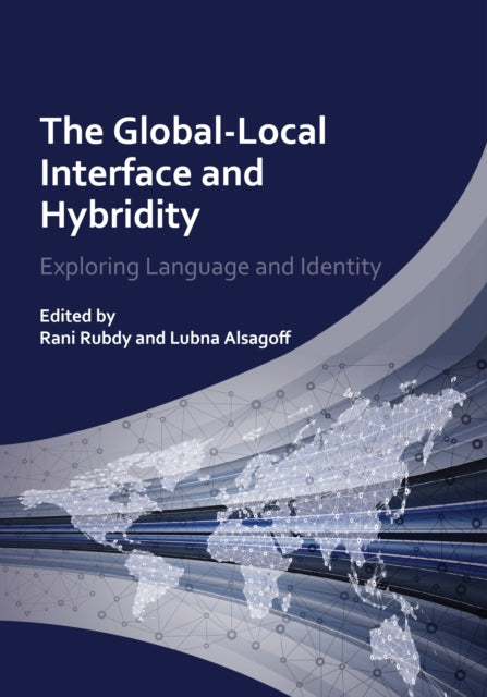 Book cover of: Global-Local Interface and Hybridity