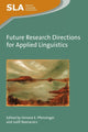 Book cover of: Future Research Directions for Applied Linguistics. By: Simone E. Pfenninger