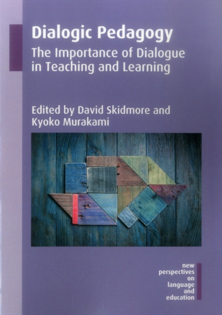 Book cover of: Dialogic Pedagogy. By: David Skidmore