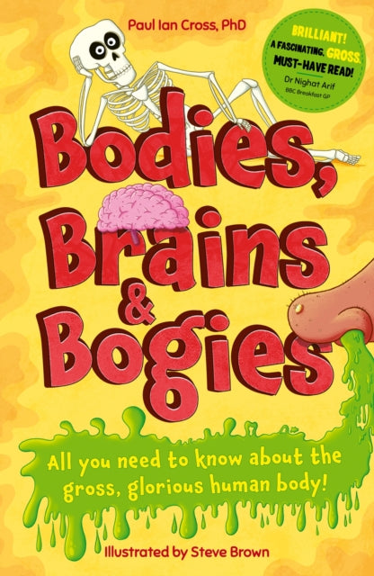Book cover of: Bodies, Brains and Bogies. By: Paul Ian Cross